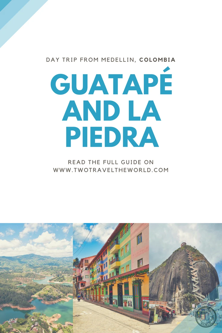 Medellin to Guatapé day trip itinerary