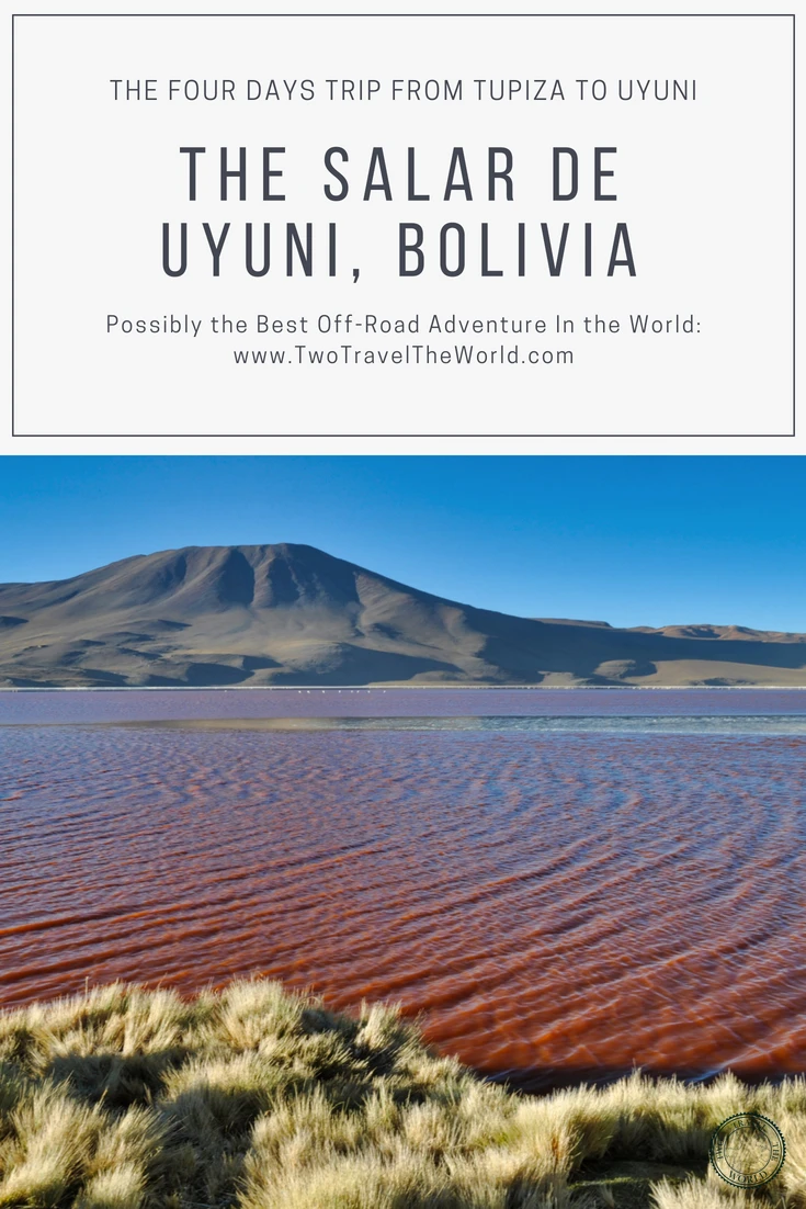 Two Travel The World - Uyuni Salt Flats tour from Tupiza, Bolivia
