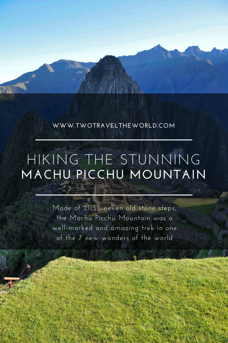 Two Travel The World - The Machu Picchu Mountain